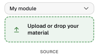 My module: upload or drop your material